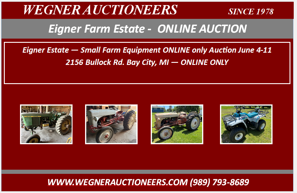 Eigner Farm Estate – ONLINE ONLY AUCTION – June 4-11