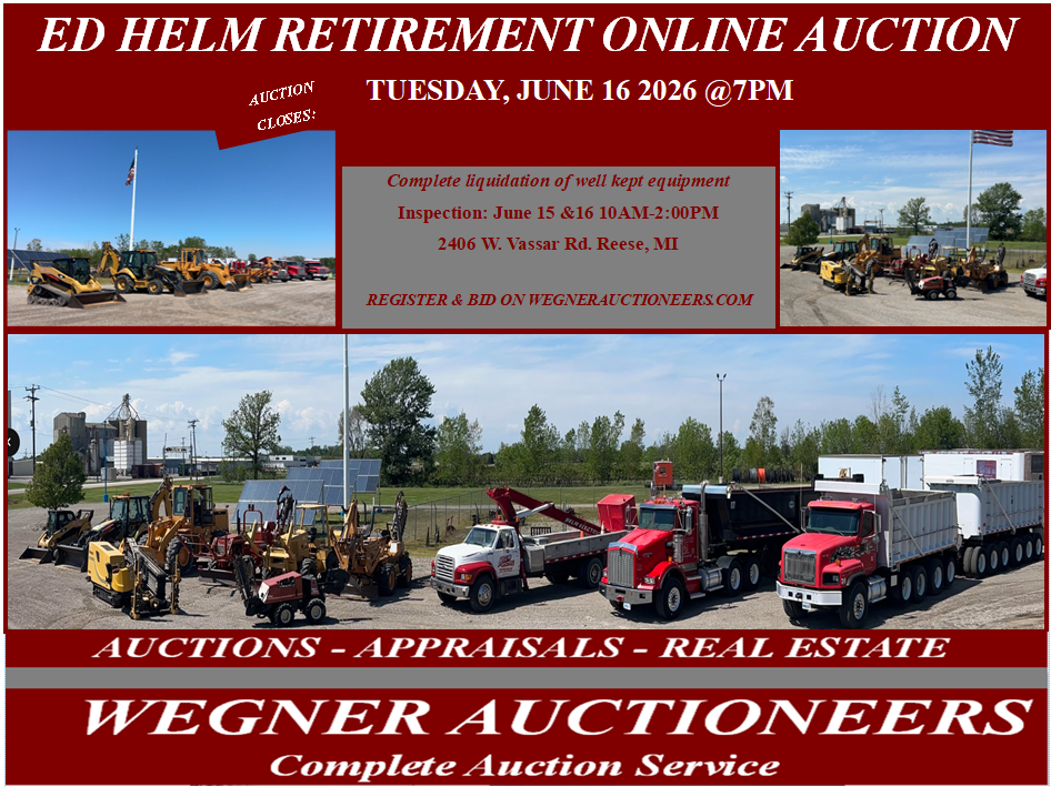 ED HELM RETIREMENT AUCTION – TUESDAY, JUNE 16 2026 – ONLINE ONLY AUCTION