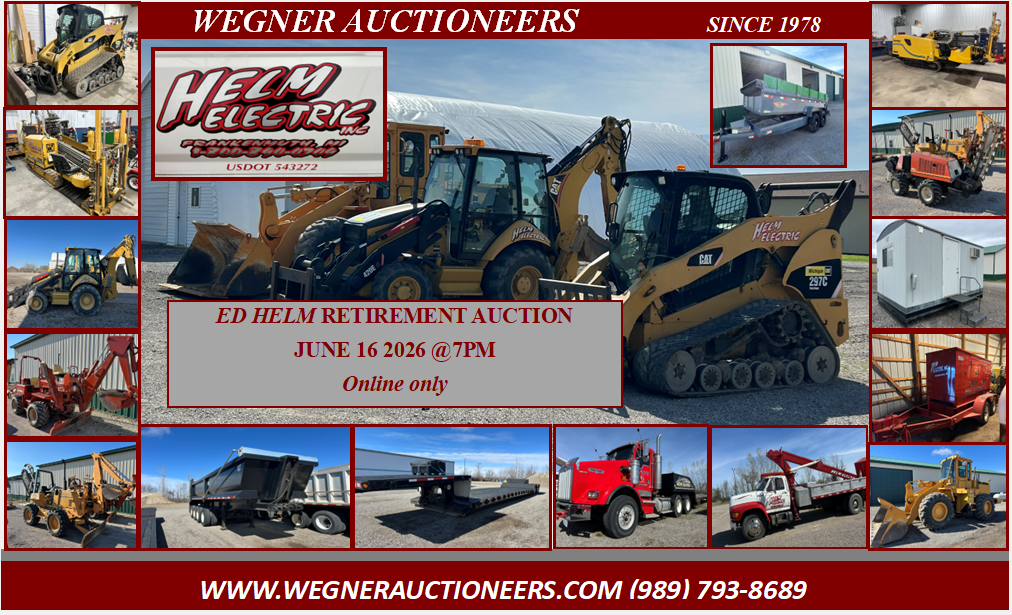 ED HELM RETIREMENT AUCTION – JUNE 16 2026 – ONLINE AUCTION